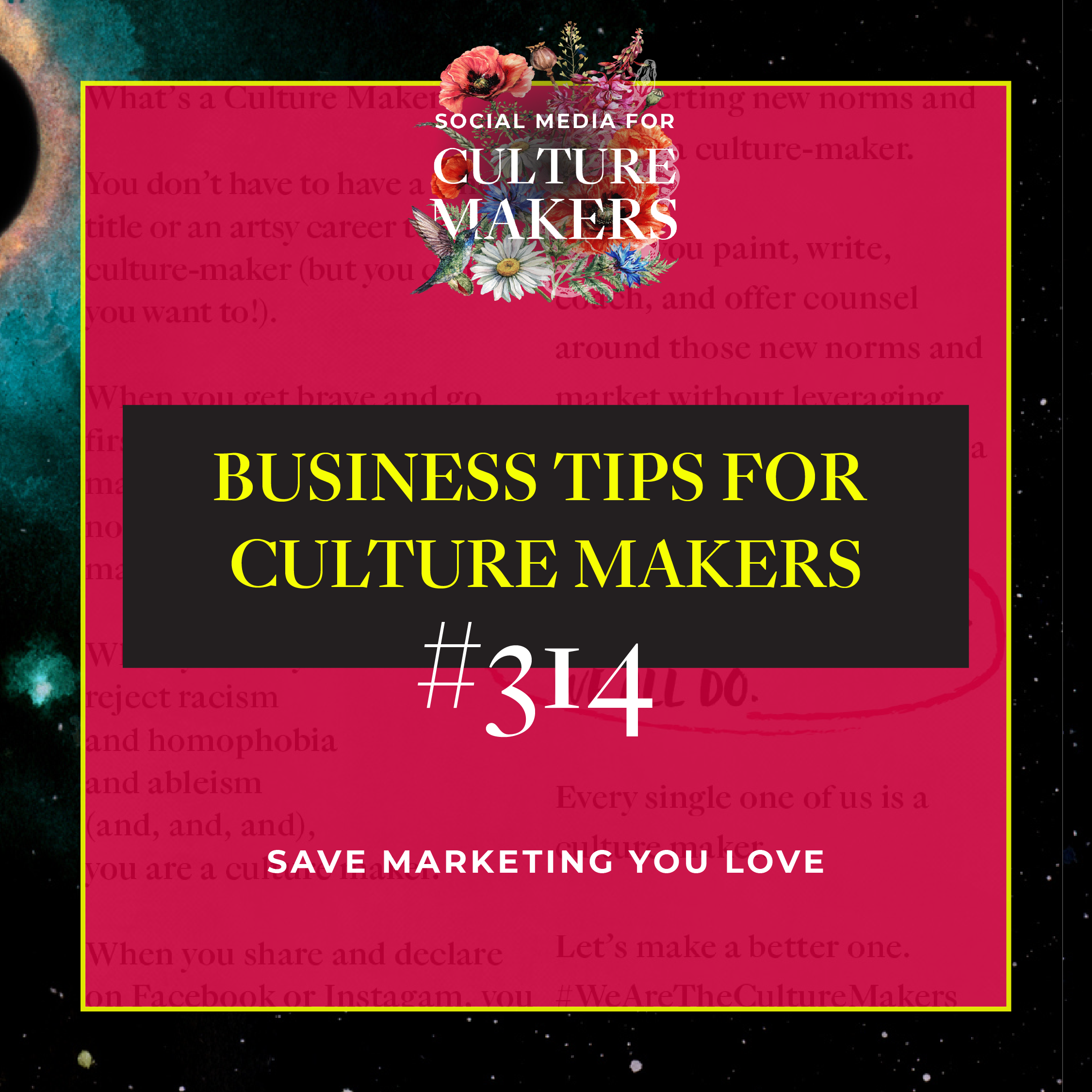 business tips for culture makers 314 save marketing you love business tips for culture makers 314 save marketing you love