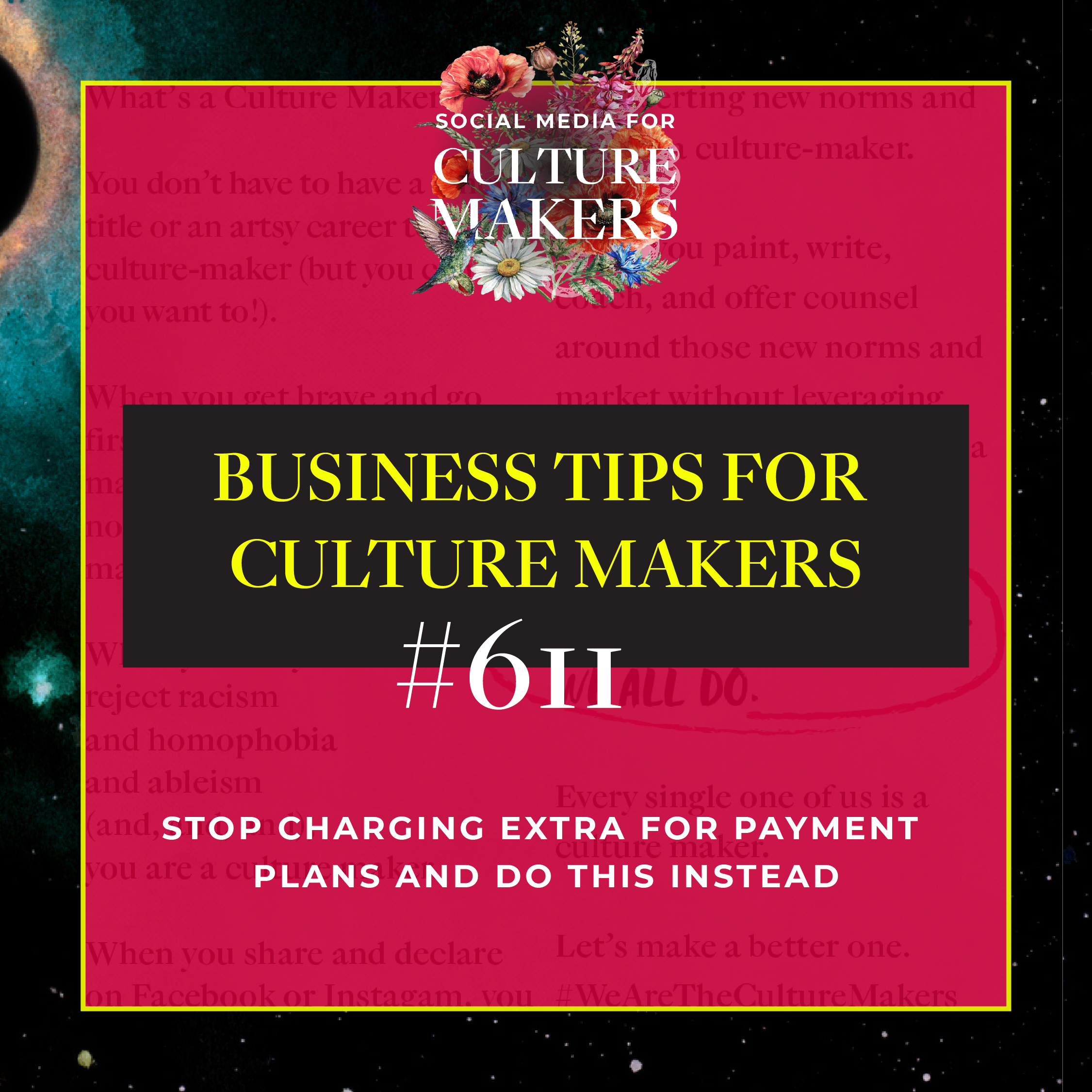 business tips for culture makers 611 stop charging for payment plans