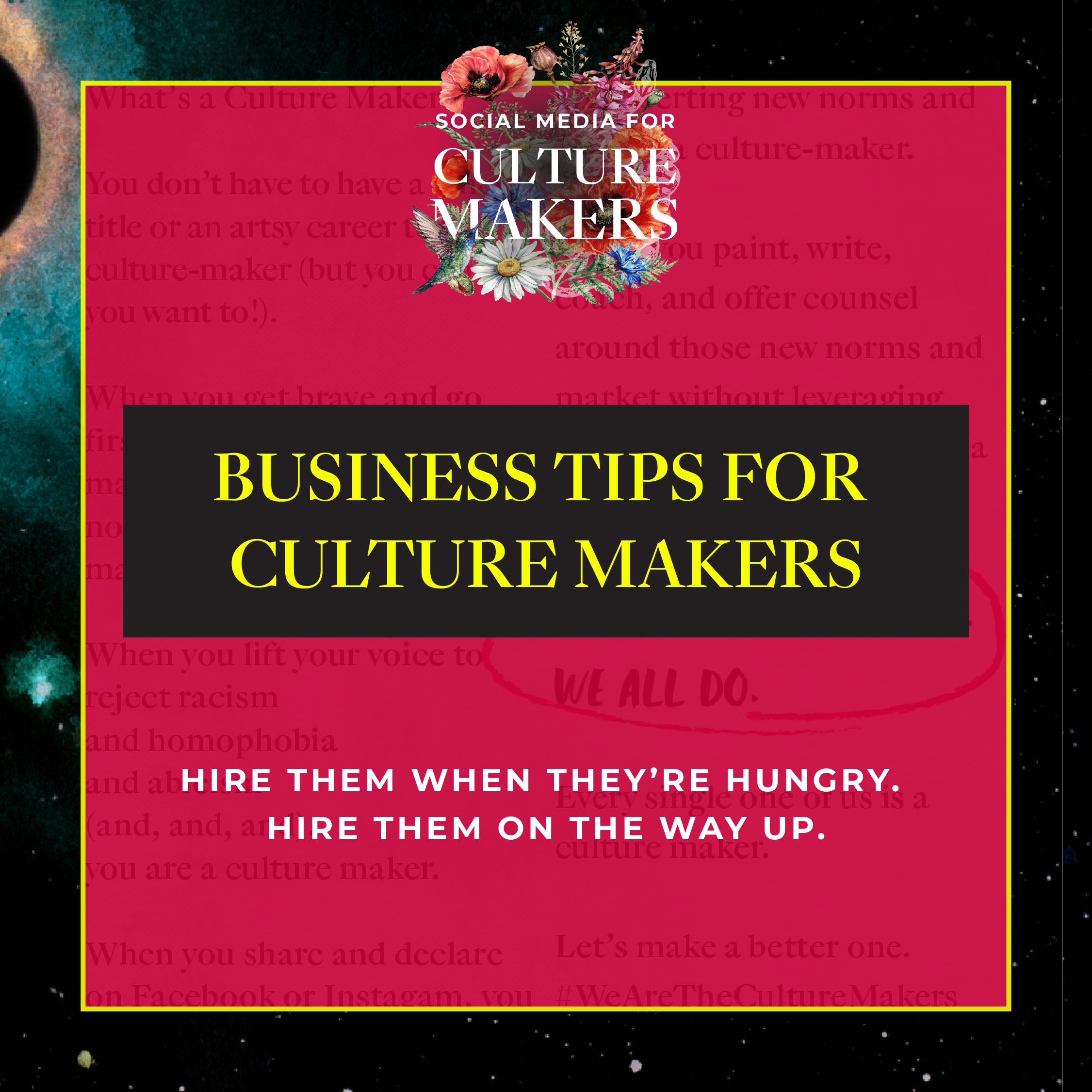 business tips for culture makers hire them when they are hungry business tips for culture makers hire them when they are hungry